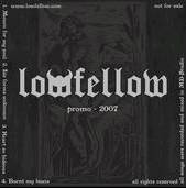 Lowfellow : Promo 2007
